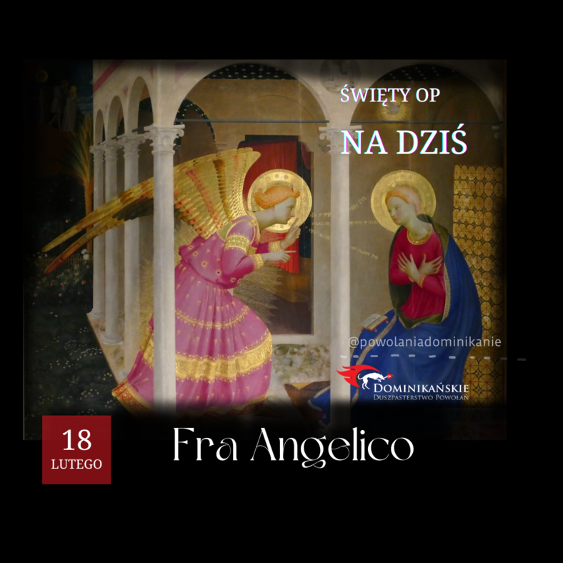 Widział i pokazał Niewidzialne – bł. Fra Angelico