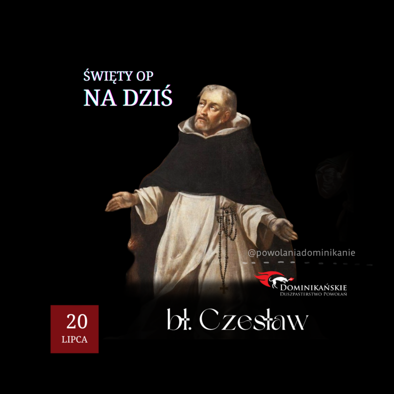 Bł. Czesław i św. Jacek – zasięgi nie są miarą kaznodziei